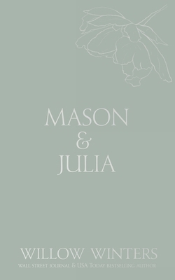 Mason & Julia: You Are My Hope B0CNDYPQGB Book Cover