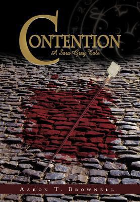 Contention: A Sara Grey Tale 1450213723 Book Cover