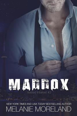 Maddox: Vested Interest #3 1988610079 Book Cover