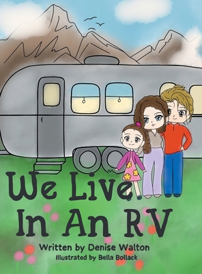 We Live in an RV B0D449CHCZ Book Cover