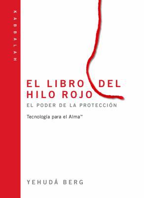 KABBALAH RED STRING SPANISH 1571898581 Book Cover