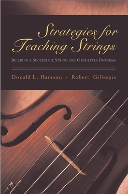 Strategies for Teaching Strings: Building a Suc... 0195148878 Book Cover