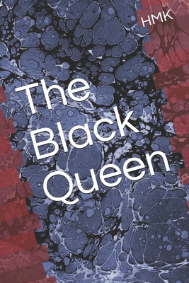 The Black Queen B096M1NCDG Book Cover