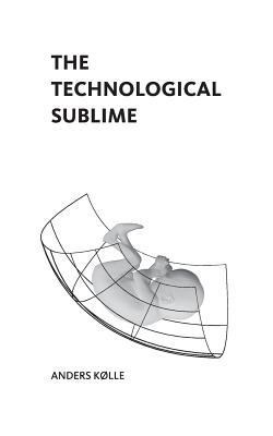 The Technological Sublime 9811174970 Book Cover