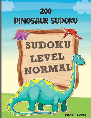 200 Dinosaur Sudoku Level Normal 1716189853 Book Cover