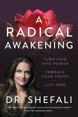 A Radical Awakening: Turn Pain Into Power, Embr... 0062985892 Book Cover