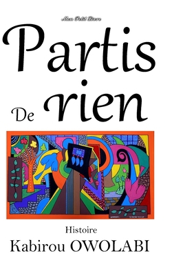 Partis de rien [French] B086PJH4D8 Book Cover