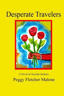 Desperate Travelers 1795409924 Book Cover