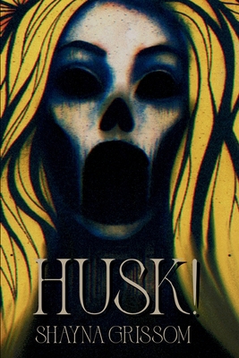 Husk! B0FR9R8XXS Book Cover