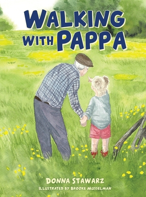 Walking With Pappa 1662891717 Book Cover