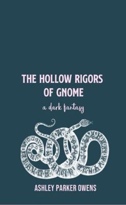 Paperback Hollow Rigors of Gnome Book