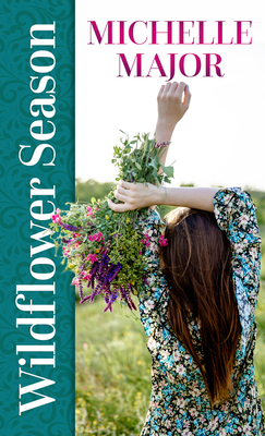 Wildflower Season [Large Print] B09VHWTHZM Book Cover