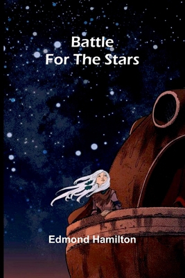 Battle for the Stars 936724147X Book Cover