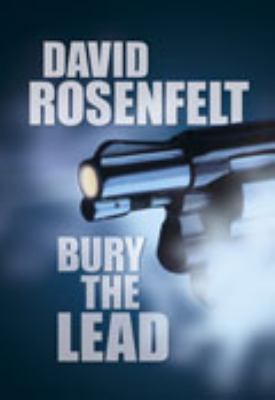 Bury the Lead [Large Print] 158547472X Book Cover