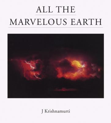 All the Marvelous Earth 1888004215 Book Cover
