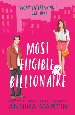 Most Eligible Billionaire: an enemies-to-lovers... 1944736247 Book Cover