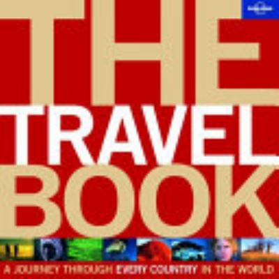 The Travel Book: A Journey Through Every Countr... 1741792118 Book Cover