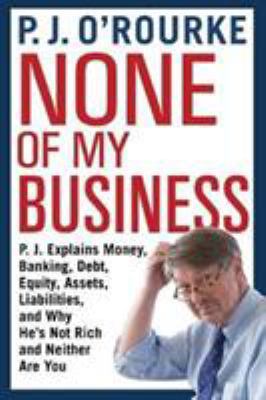 None of My Business: P.J. Explains Money, Banki...            Book Cover