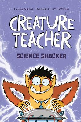 Creature Teacher Science Shocker 1496557050 Book Cover