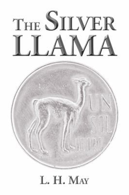 The Silver Llama 1504958187 Book Cover