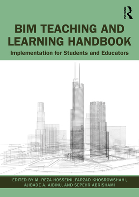 BIM Teaching and Learning Handbook: Implementat... 1032034726 Book Cover