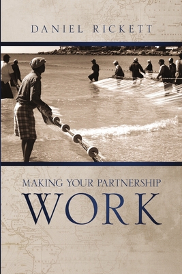 Making Your Partnership Work 0986218308 Book Cover