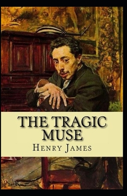 The Tragic Muse Annotated B08MSV1WH2 Book Cover