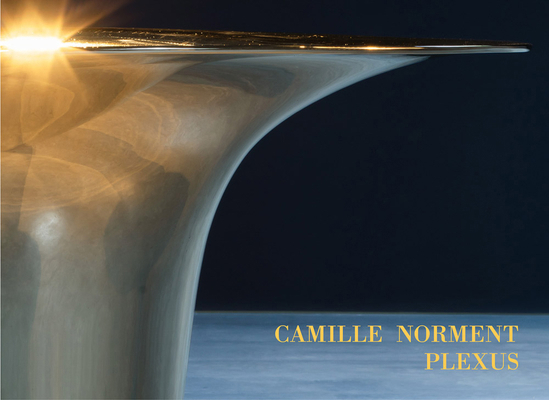 Camille Norment: Plexus 0944521983 Book Cover