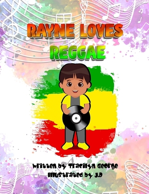 Rayne Loves Reggae 1779484992 Book Cover