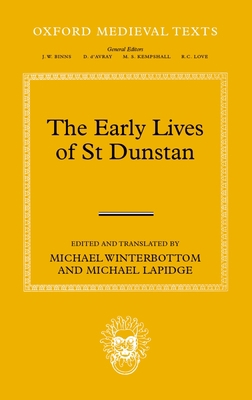 Early Lives of St Dunstan 0199605041 Book Cover