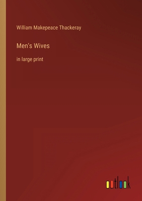Men's Wives: in large print 3368316001 Book Cover