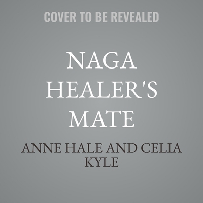 Naga Healer's Mate B0GSV451NZ Book Cover