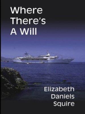 Where There's a Will [Large Print] 0786252464 Book Cover