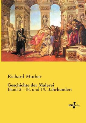 Geschichte der Malerei: Band 3 - 18. und 19. Ja... [German] 3737205493 Book Cover