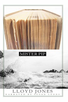 Mister Pip 1428189386 Book Cover