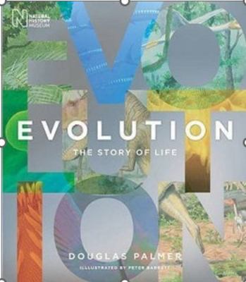 Evolution: The Story of Life. Peter Barrett, Do... 184533339X Book Cover