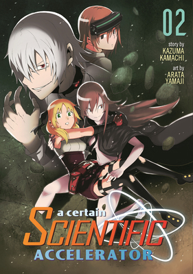 A Certain Scientific Accelerator, Volume 2 1626922284 Book Cover