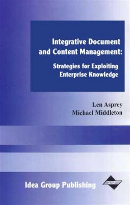 Integrative Document and Content Management: St... 1591400554 Book Cover