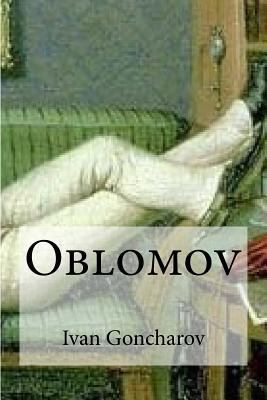 Oblomov [French] 1533311005 Book Cover