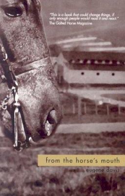 From the Horse's Mouth 0972143807 Book Cover
