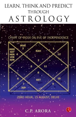 Learn, Think and Predict Through Astrology 8129108216 Book Cover
