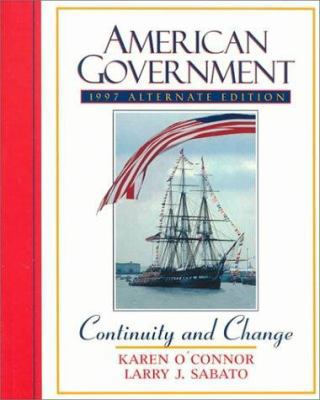 American Government: Continuity and Change, 199... 0205267866 Book Cover