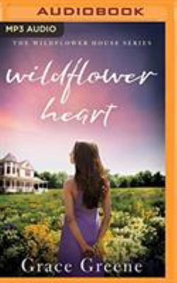 Wildflower Heart 1721340807 Book Cover