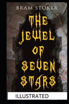 Paperback The Jewel of Seven Stars Illustrated Book