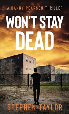 Won't Stay Dead: Hardback 1917616783 Book Cover