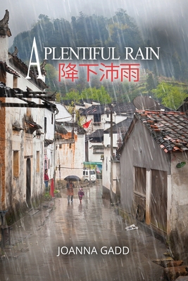 A Plentiful Rain 191522327X Book Cover