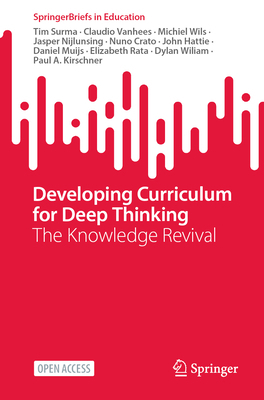 Developing Curriculum for Deep Thinking: The Kn... 3031746600 Book Cover