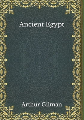 Ancient Egypt B08NVXCCSD Book Cover