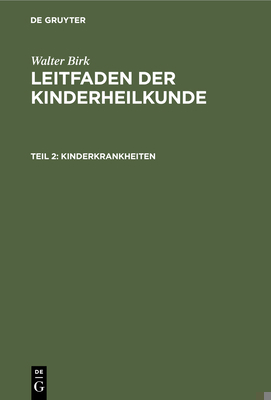 Kinderkrankheiten [German] 3112358791 Book Cover