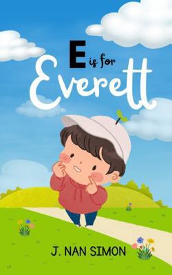 E is for Everett 1964559588 Book Cover